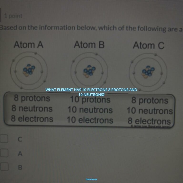 What element has 10 electrons 8 protons and 10 neutrons?