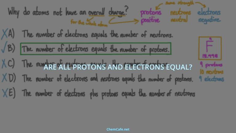 are protons and electrons equal?