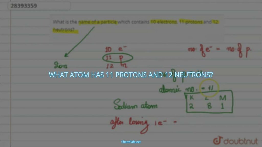 what atom has 13 protons 12 neutrons and 13 electrons?
