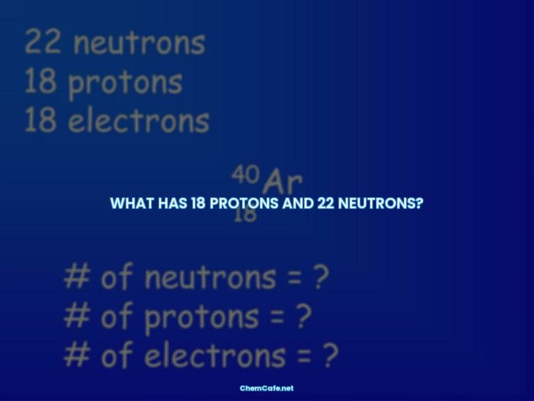 what has 18 protons and 20 neutrons?