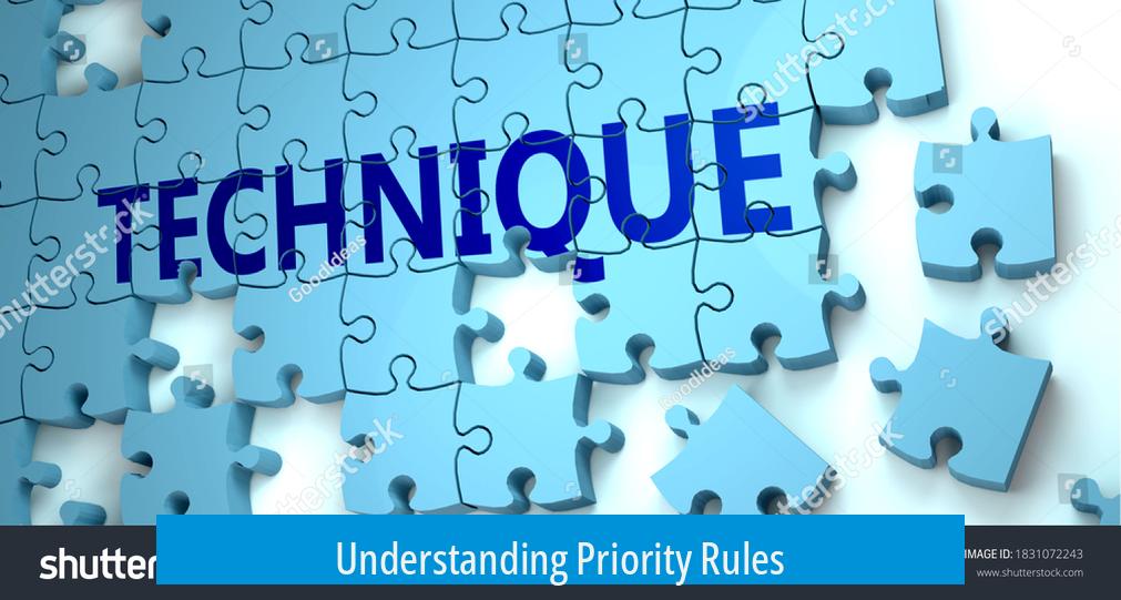 Understanding Priority Rules