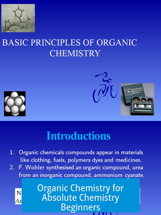 Organic Chemistry for Absolute Chemistry Beginners
