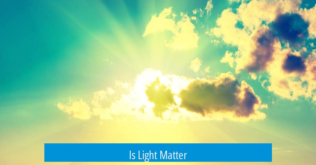 Is Light Matter?