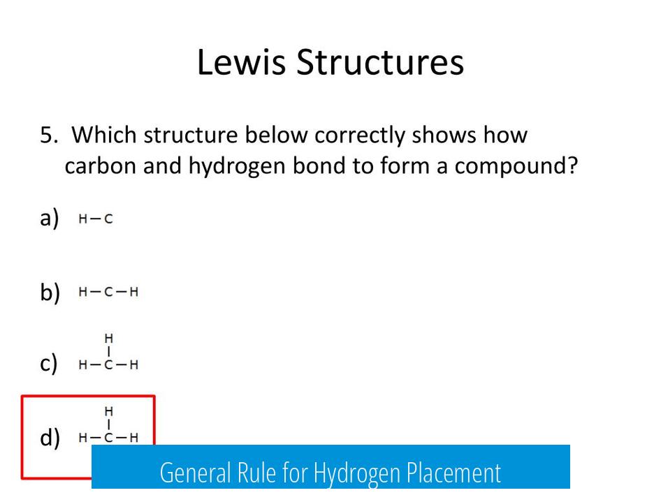 General Rule for Hydrogen Placement