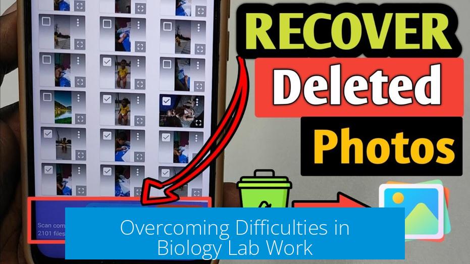 Overcoming Difficulties in Biology Lab Work