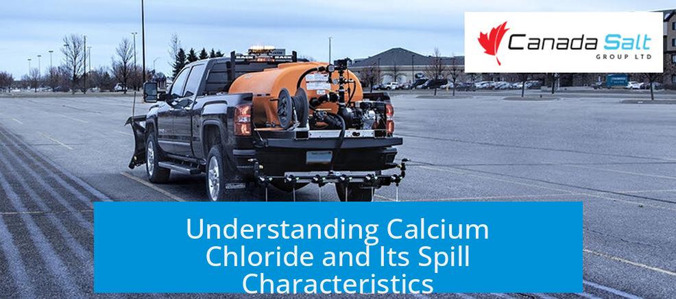 Understanding Calcium Chloride and Its Spill Characteristics