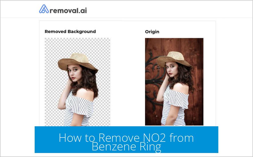 How to Remove NO2 from Benzene Ring?