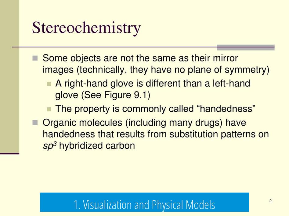 1. Visualization and Physical Models