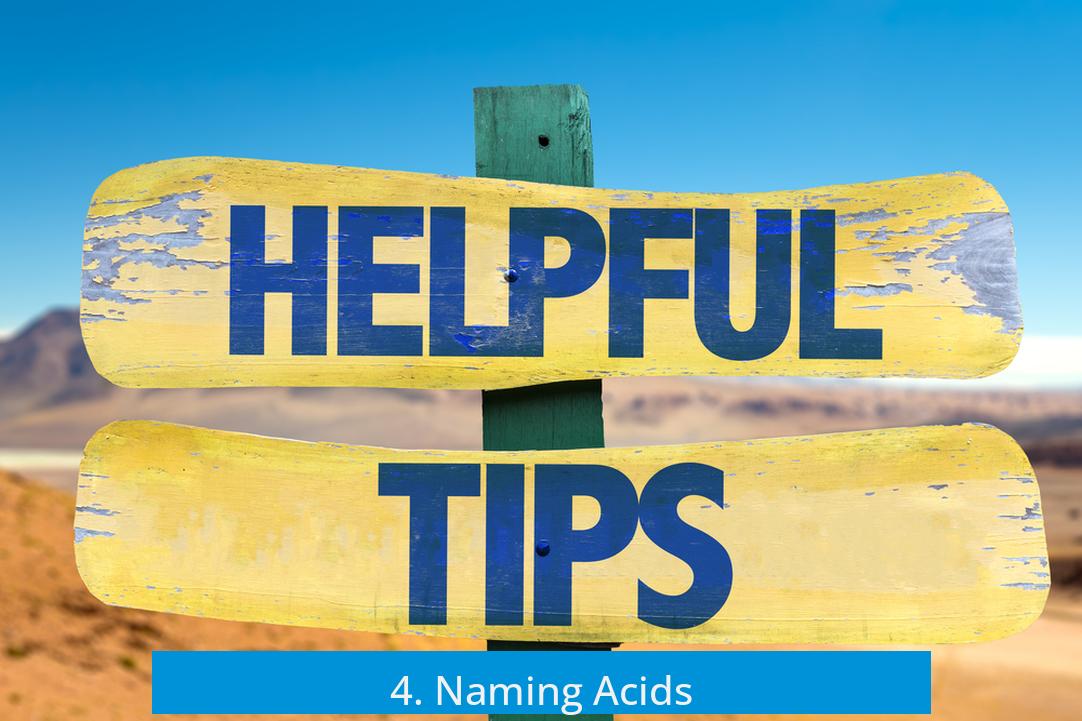 4. Naming Acids