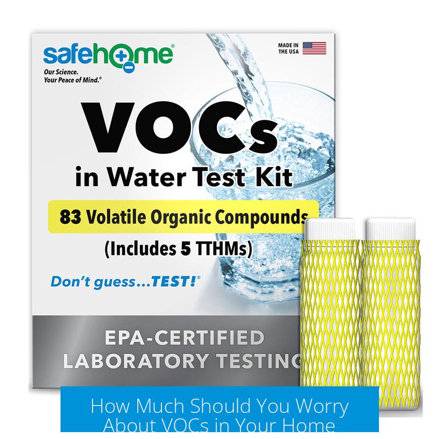 How Much Should You Worry About VOCs in Your Home?