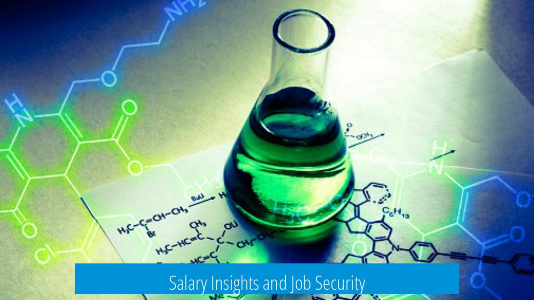 Salary Insights and Job Security