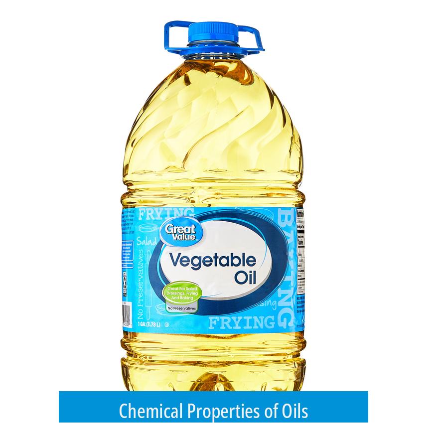 Chemical Properties of Oils