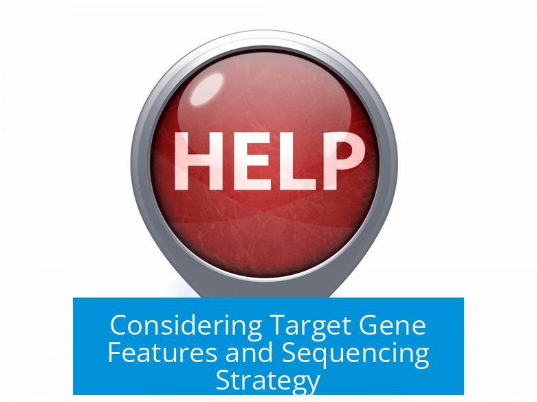 Considering Target Gene Features and Sequencing Strategy
