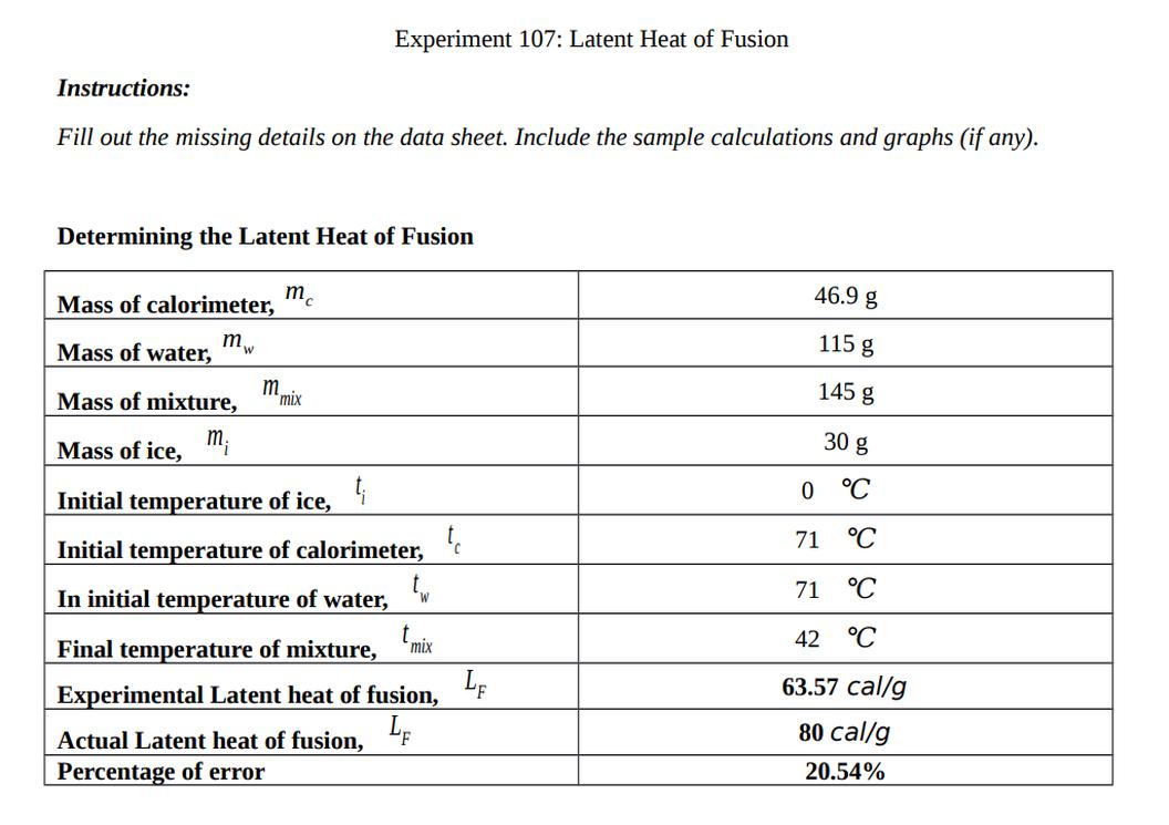 For phase transitions such as fusion, measurements usually occur at constant pressure (isobaric conditions). Under such circumstances, the heat exchanged (q) with the surroundings equals the change in enthalpy (ΔH) because no non-pressure work occurs beyond expansion work.
