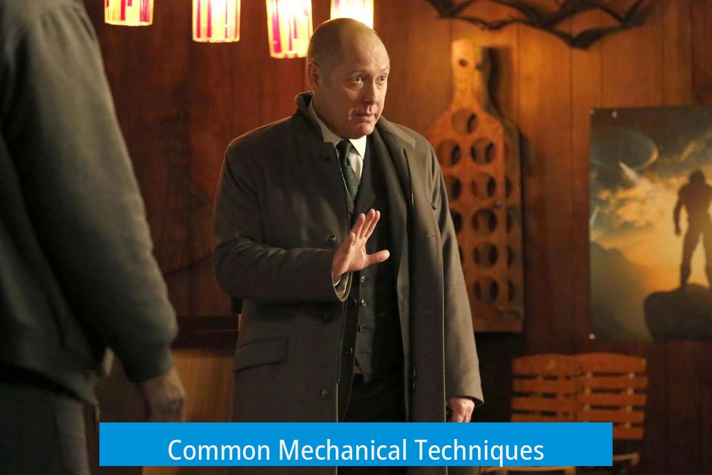 Common Mechanical Techniques