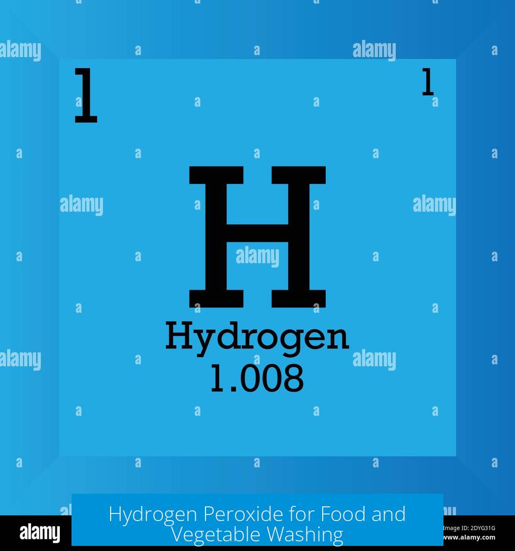 Hydrogen Peroxide for Food and Vegetable Washing
