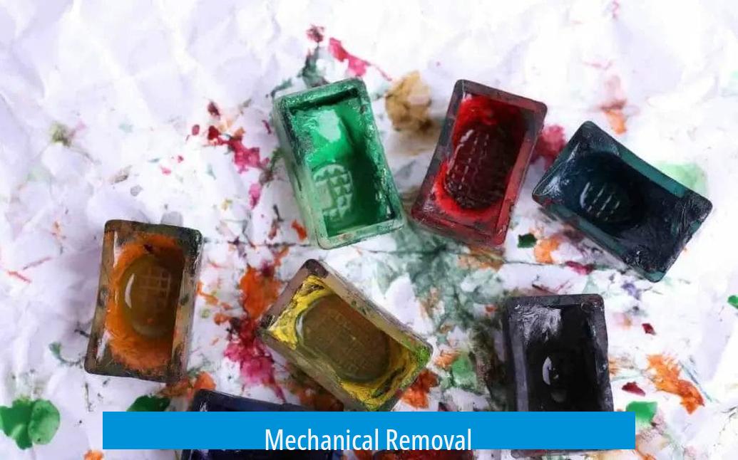 Mechanical Removal