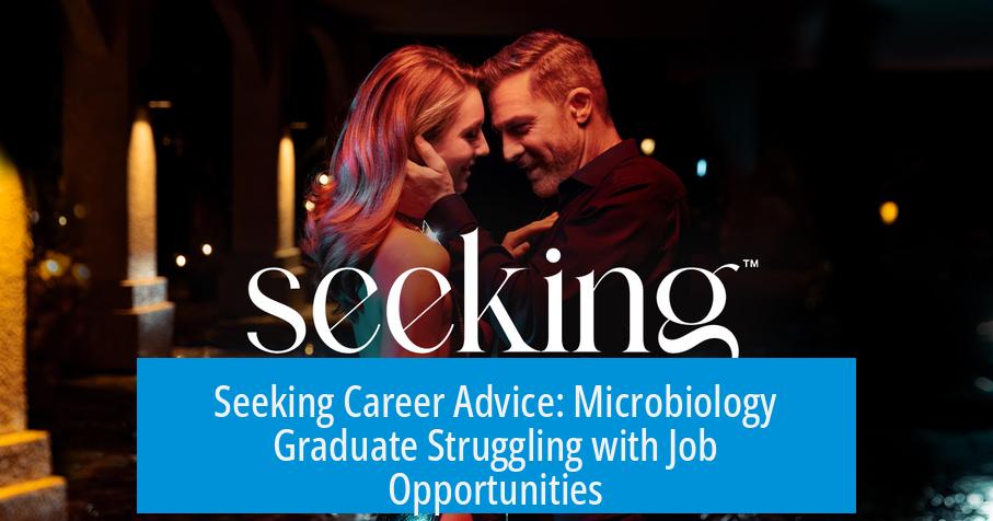 Seeking Career Advice: Microbiology Graduate Struggling with Job Opportunities