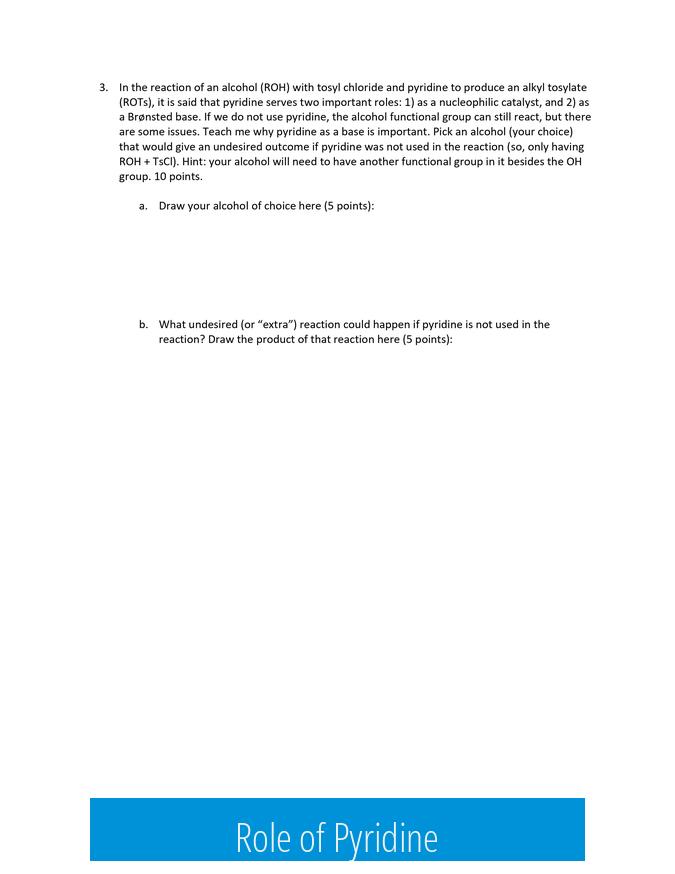Role of Pyridine