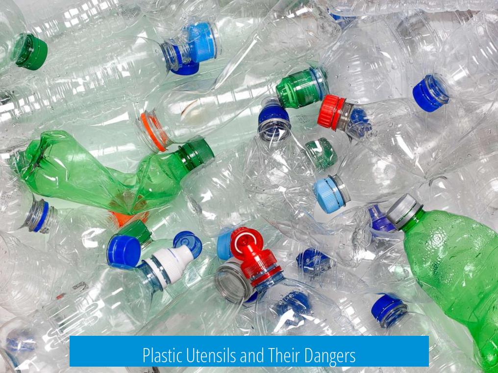 Plastic Utensils and Their Dangers