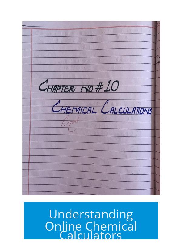 Understanding Online Chemical Calculators