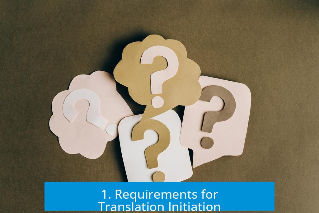 1. Requirements for Translation Initiation