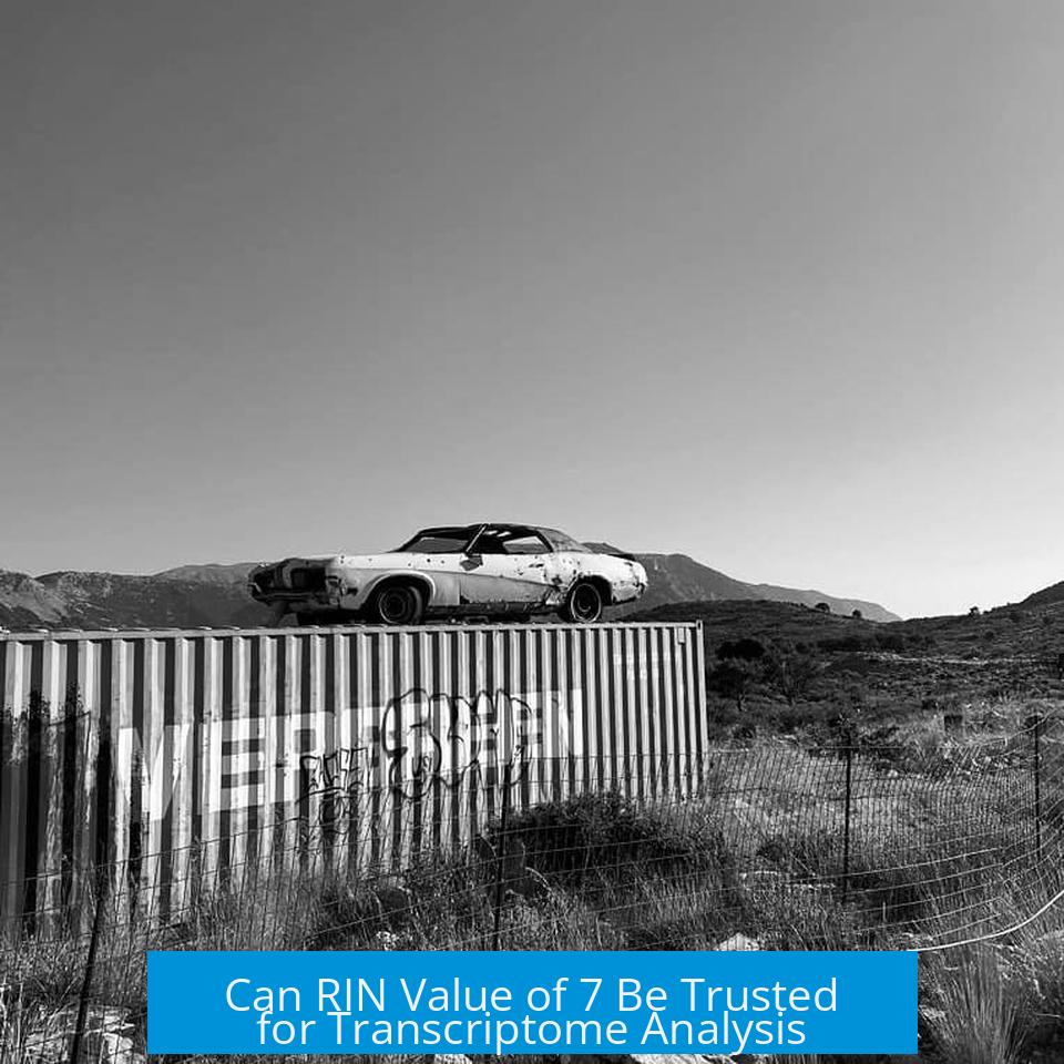 Can RIN Value of 7 Be Trusted for Transcriptome Analysis?