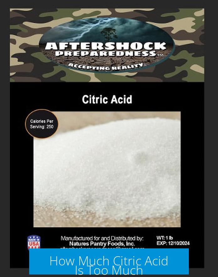 How Much Citric Acid Is Too Much?