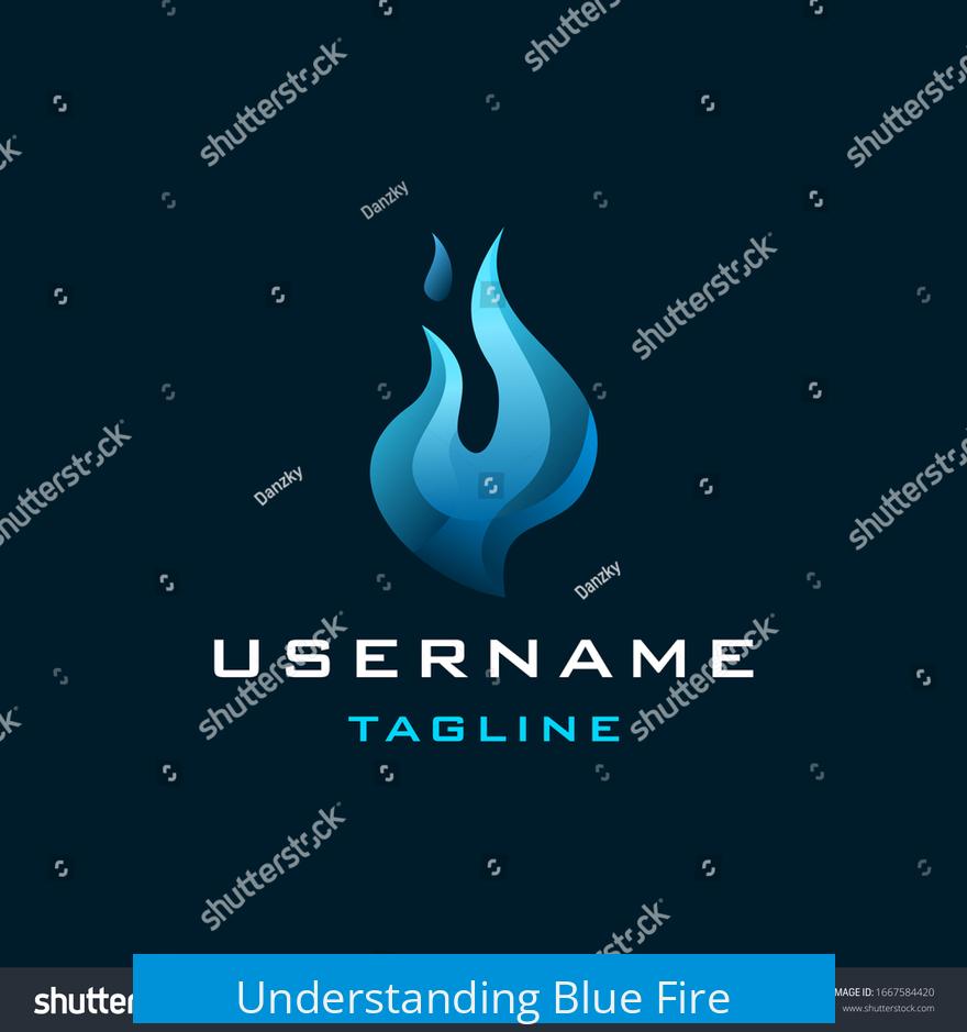 Understanding Blue Fire