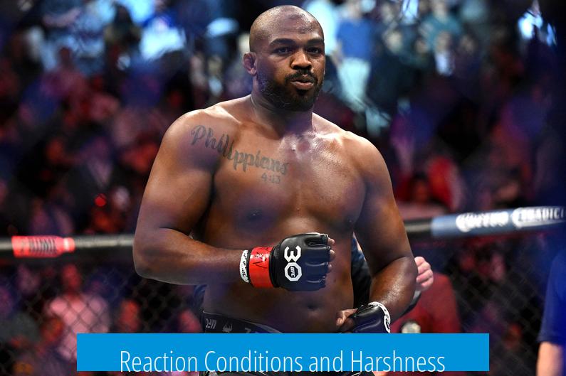 Reaction Conditions and Harshness