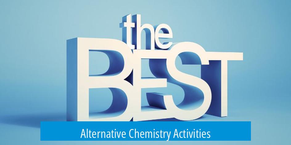 Alternative Chemistry Activities