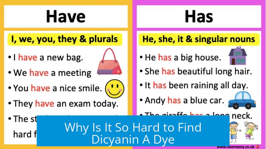 Why Is It So Hard to Find Dicyanin A Dye?
