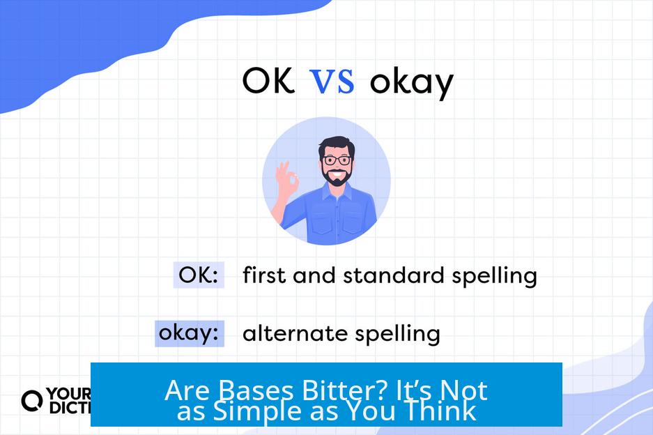 Are Bases Bitter? It’s Not as Simple as You Think