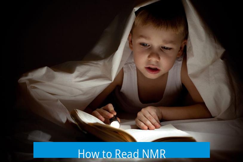 How to Read NMR