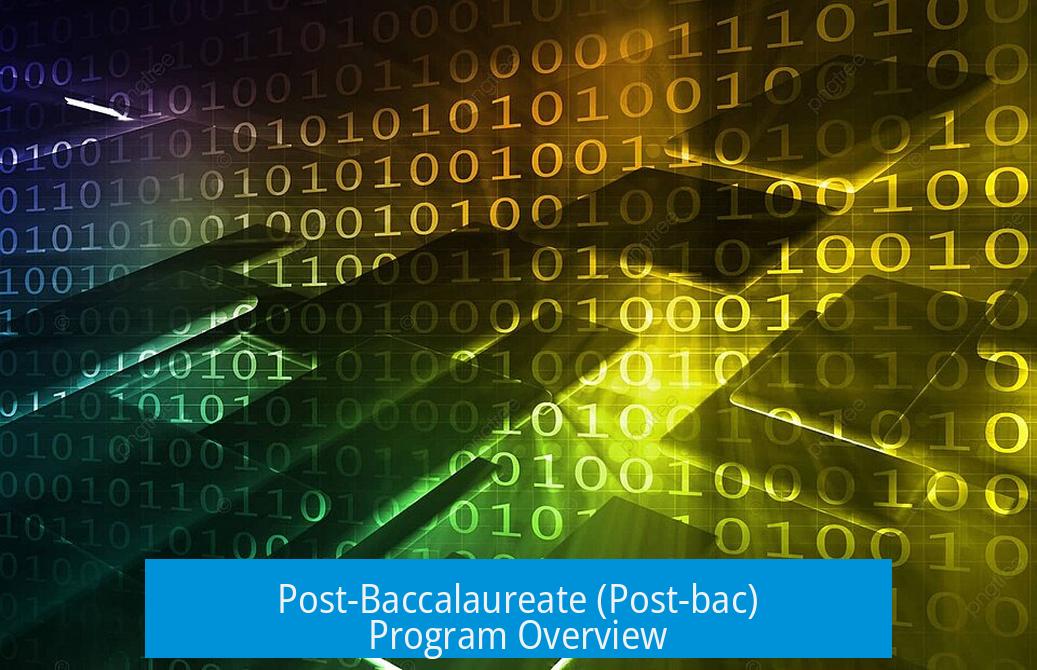 Post-Baccalaureate (Post-bac) Program Overview