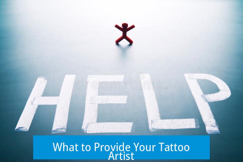 What to Provide Your Tattoo Artist