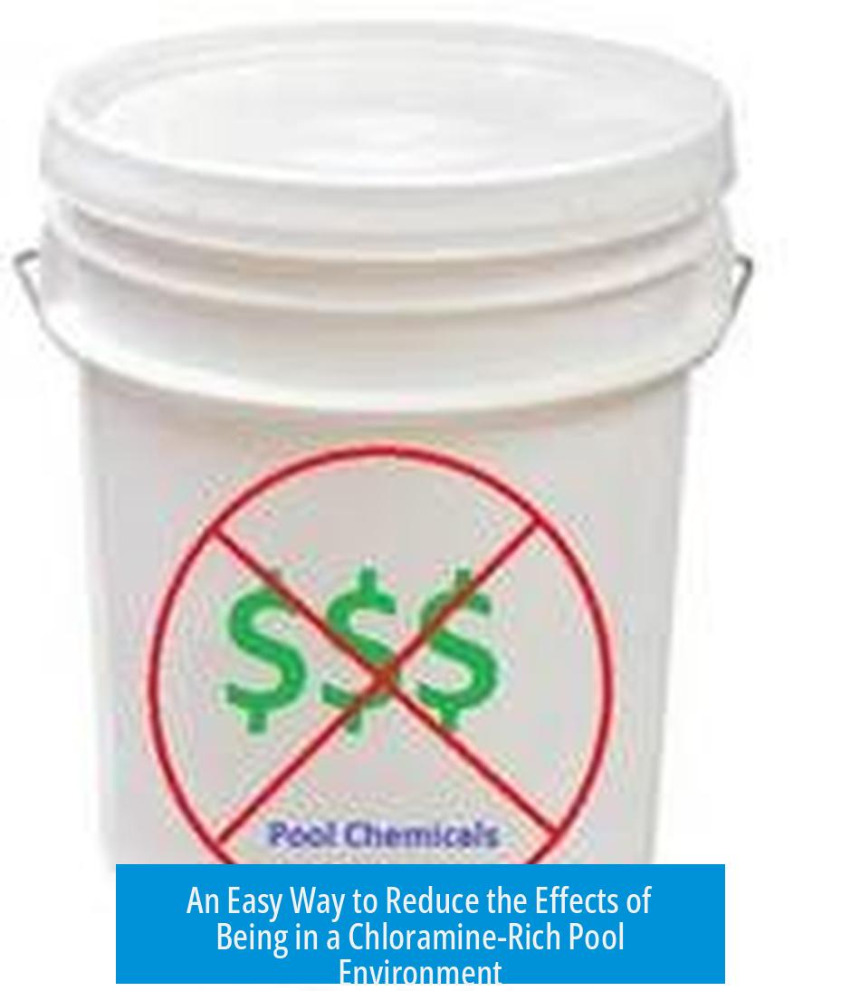 An Easy Way to Reduce the Effects of Being in a Chloramine-Rich Pool Environment