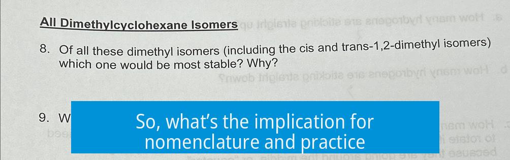 So, what’s the implication for nomenclature and practice?