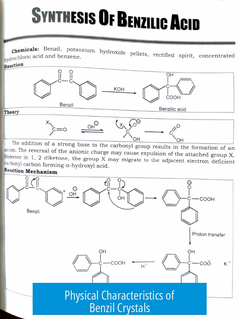 Physical Characteristics of Benzil Crystals