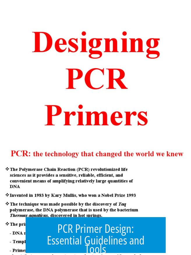 PCR Primer Design: Essential Guidelines and Tools