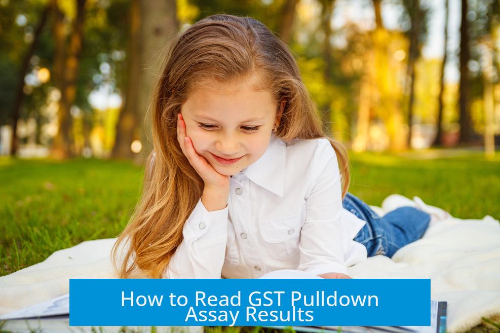 How to Read GST Pulldown Assay Results
