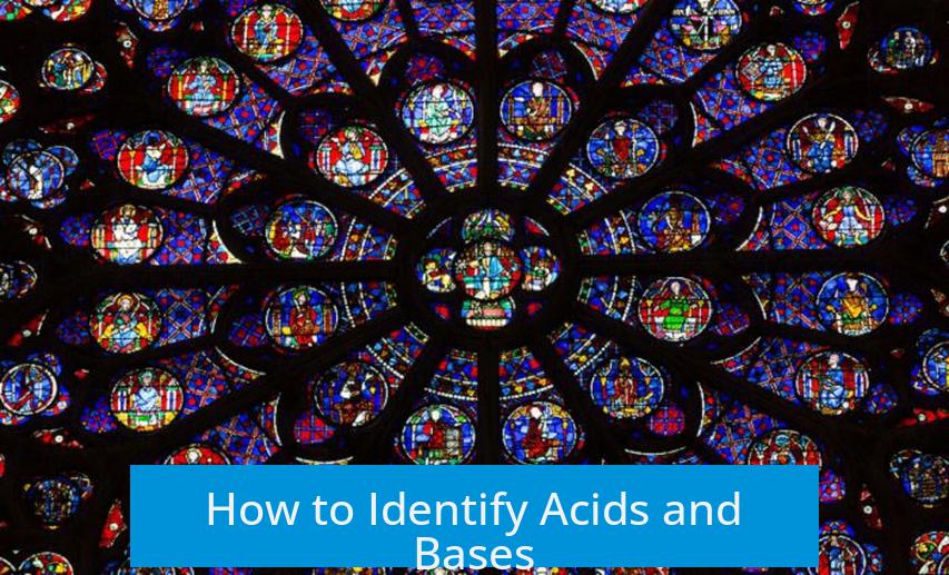 How to Identify Acids and Bases