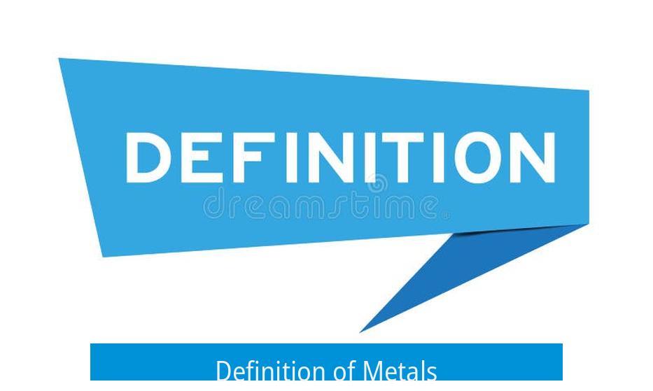 Definition of Metals
