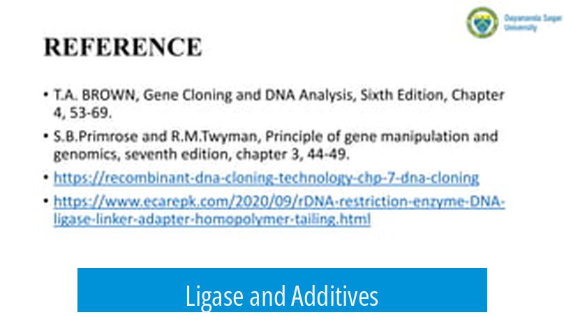 Ligase and Additives