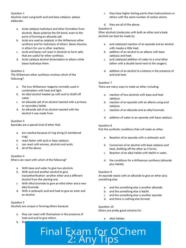 Final Exam for OChem 2: Any Tips?