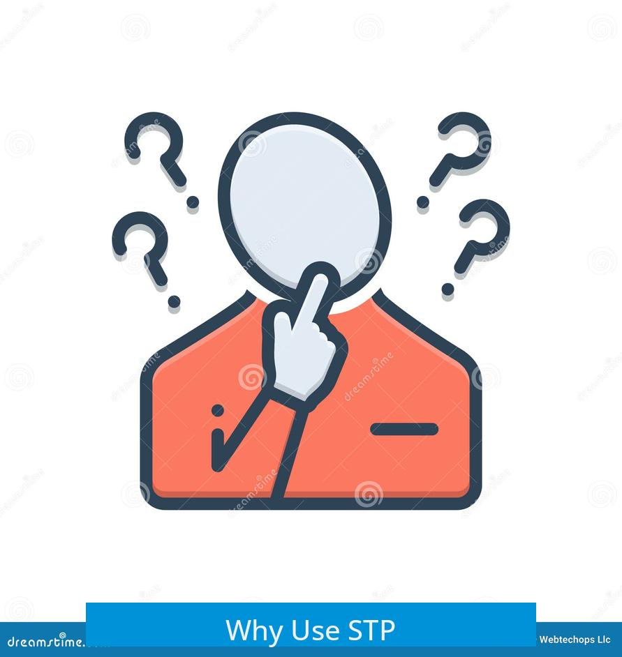 Why Use STP?