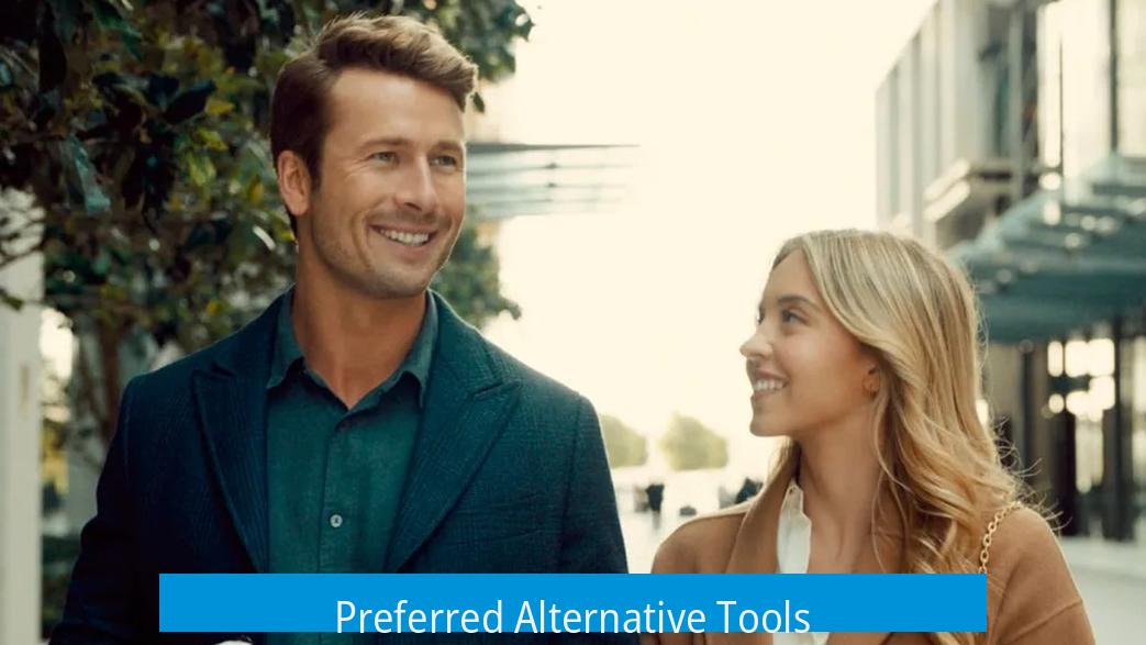 Preferred Alternative Tools