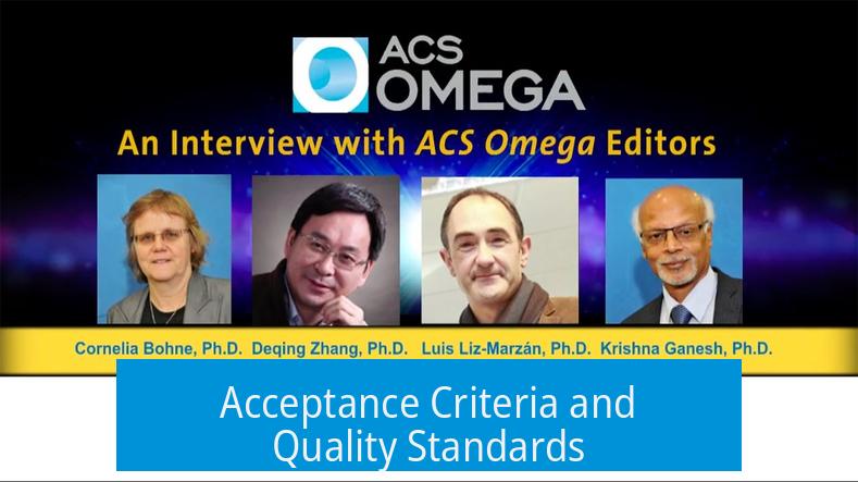Acceptance Criteria and Quality Standards