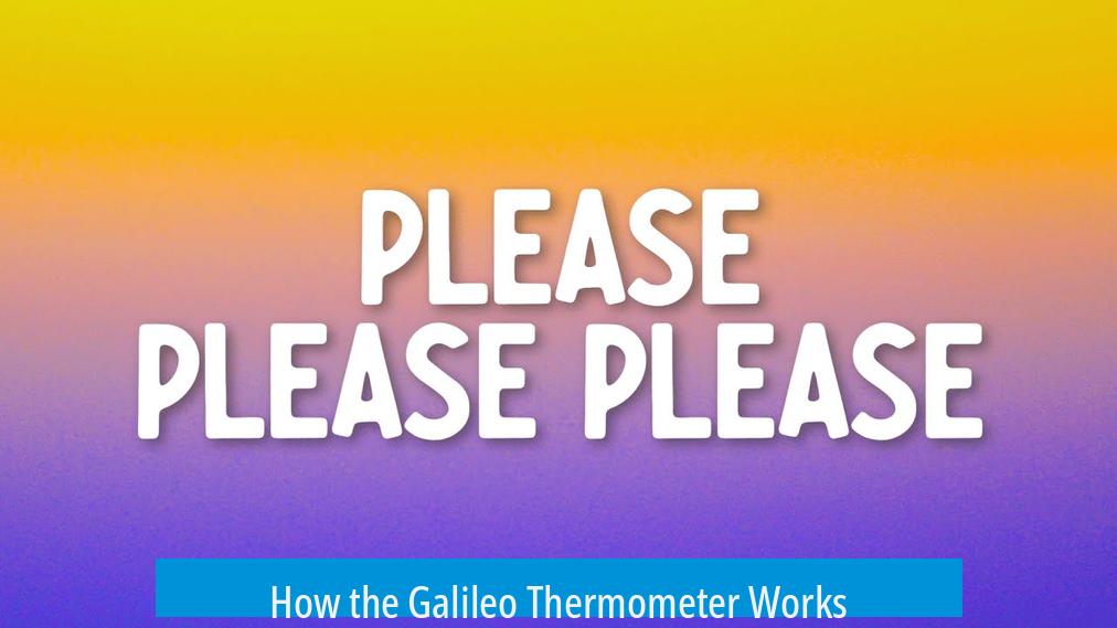 How the Galileo Thermometer Works