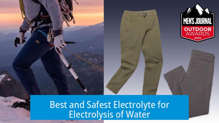 Best and Safest Electrolyte for Electrolysis of Water